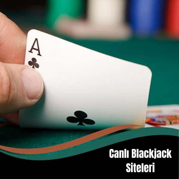 Canlı Blackjack Siteleri